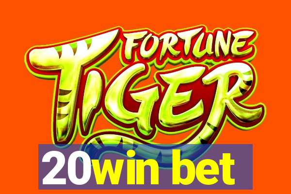 20win bet